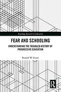 E-Book (epub) Fear and Schooling von Ronald W. Evans