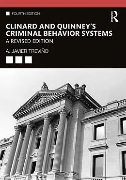 E-Book (epub) Clinard and Quinney's Criminal Behavior Systems von A. Javier Treviño