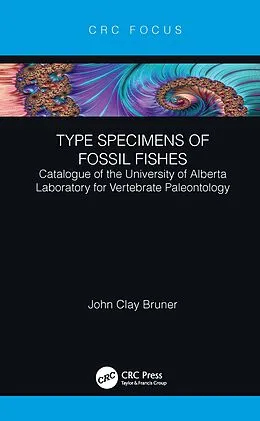 E-Book (pdf) Type Specimens of Fossil Fishes von John Clay Bruner