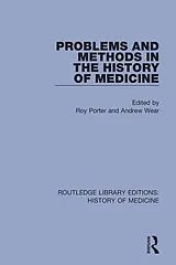 E-Book (pdf) Problems and Methods in the History of Medicine von 