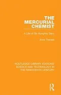 E-Book (epub) The Mercurial Chemist von Anne Treneer