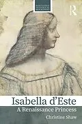 E-Book (epub) Isabella d'Este von Christine Shaw