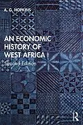 E-Book (epub) An Economic History of West Africa von A. G. Hopkins
