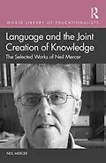 ePUB Language and the Joint Creation of Knowledge von Neil Mercer