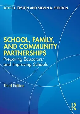 E-Book (epub) School, Family, and Community Partnerships von Joyce L. Epstein, Steven B. Sheldon