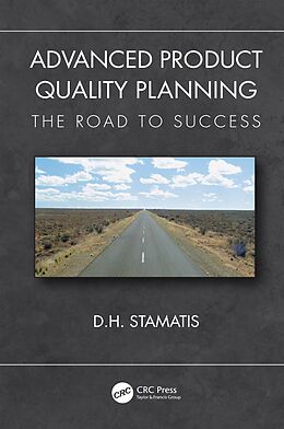 E-Book (epub) Advanced Product Quality Planning von D. H. Stamatis