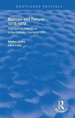 E-Book (epub) Bishops and Reform von Marion E. Gibbs