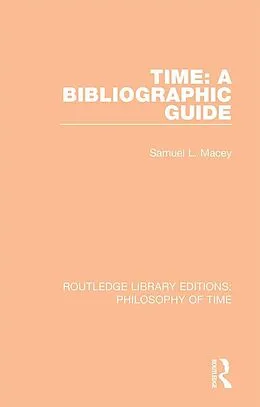 E-Book (pdf) Time: A Bibliographic Guide von Samuel L. Macey
