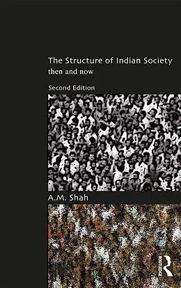 E-Book (epub) The Structure of Indian Society von A. M. Shah
