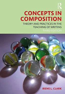 ePUB Concepts in Composition von Irene L. Clark
