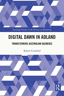 E-Book (pdf) Digital Dawn in Adland von Robert Crawford