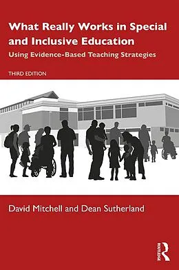 E-Book (epub) What Really Works in Special and Inclusive Education von David Mitchell, Dean Sutherland