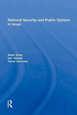 E-Book (pdf) National Security and Public Opinion in Israel von Asher Arian
