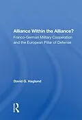 E-Book (pdf) Alliance Within the Alliance? von David G. Haglund