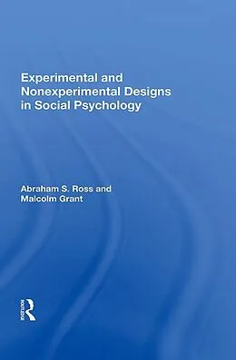 E-Book (pdf) Experimental and Nonexperimental Designs in Social Psychology von Abraham S. Ross