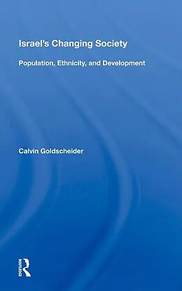 E-Book (pdf) Israel's Changing Society von Calvin Goldscheider