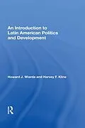 E-Book (pdf) An Introduction to Latin American Politics and Development von Howard J. Wiarda