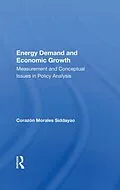 E-Book (pdf) Energy Demand And Economic Growth von Corazon M Siddayao