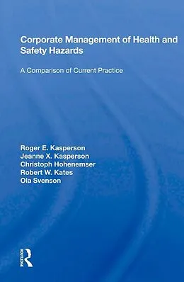 E-Book (pdf) Corporate Management of Health and Safety Hazards von Roger E. Kasperson