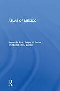 E-Book (pdf) Atlas Of Mexico von James B Pick