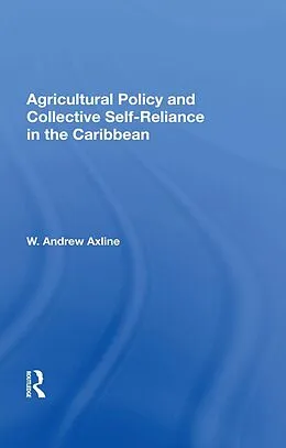 PDF Agricultural Policy and Collective Self-Reliance in the Caribbean von W. Andrew Axline