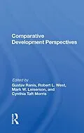 E-Book (pdf) Comparative Development Perspectives von Gustav Ranis
