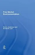 E-Book (pdf) Free Market Environmentalism von Terry L. Anderson