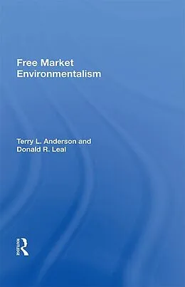 E-Book (pdf) Free Market Environmentalism von Terry L. Anderson