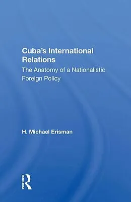 E-Book (pdf) Cuba's International Relations von H. Michael Erisman