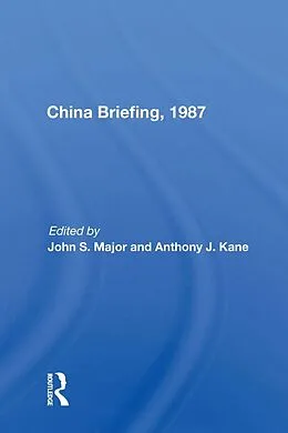 E-Book (pdf) China Briefing, 1987 von John S. Major