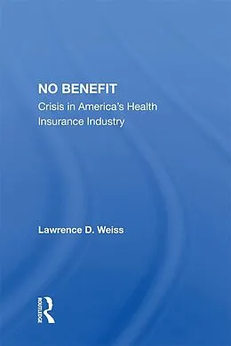 E-Book (pdf) No Benefit von Lawrence D. Weiss