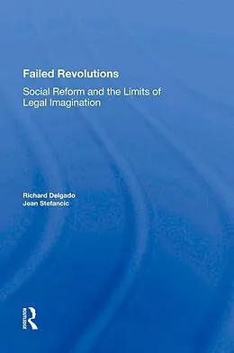 PDF Failed Revolutions von Richard Delgado