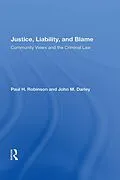 PDF Justice, Liability, and Blame von Paul H. Robinson