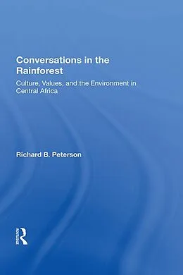 PDF Conversations In The Rainforest von Richard Peterson