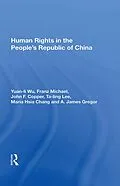 E-Book (pdf) Human Rights In The People's Republic Of China von Yuan-Li Wu