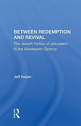 E-Book (pdf) Between Redemption And Revival von Jeff Halper
