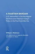 E-Book (pdf) A Faustian Bargain von William I Robinson