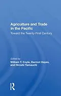 E-Book (pdf) Agriculture And Trade In The Pacific von William T Coyle