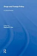 E-Book (pdf) Drugs And Foreign Policy von 