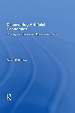 E-Book (pdf) Discovering Artificial Economics von David F. Batten