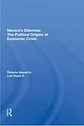 E-Book (pdf) Mexico's Dilemma von Roberto Newell G., Luis Rubio F.
