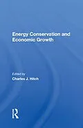 E-Book (pdf) Energy Conservation And Economic Growth von Charles J. Hitch