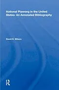 E-Book (pdf) National Planning In The United States von David E. Wilson