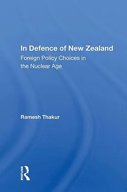 E-Book (epub) In Defence of New Zealand von Ramesh Thakur
