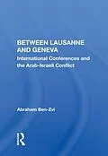 E-Book (epub) Between Lausanne and Geneva von Abraham Ben-Zvi