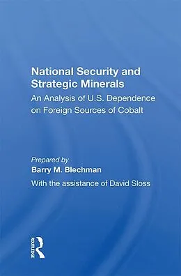 E-Book (epub) National Security and Strategic Minerals von Barry M. Blechman