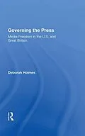 E-Book (epub) Governing The Press von Deborah Holmes