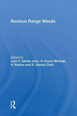 E-Book (epub) Noxious Range Weeds von Lynn F James