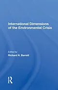 E-Book (epub) International Dimensions Of The Environmental Crisis von Richard N Barrett