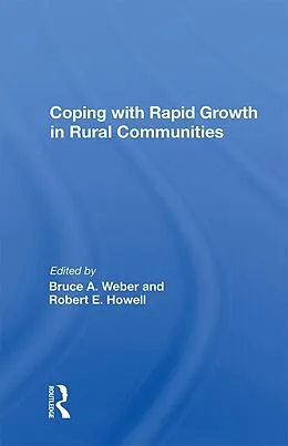 E-Book (epub) Coping With Rapid Growth In Rural Communities von Bruce A. Weber